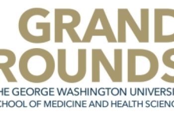 Grand Rounds - GW SMHS