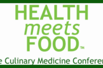 Health meets food - the culinary medicine conference